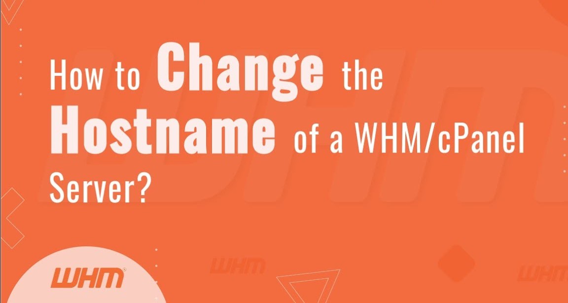 How to change server hostname in WHM